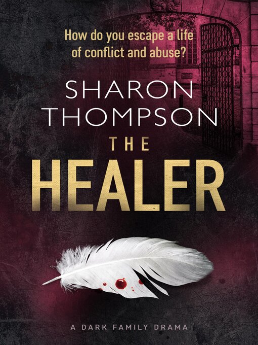 Title details for The Healer by Sharon Thompson - Available